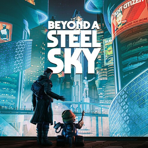 Beyond a Steel Sky